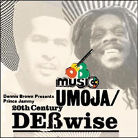 wUMOJA / 20th Century DEBwise Dennis Brown Presents King Jammyx