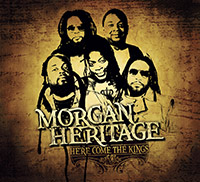 HERE COME THE KINGS / MORGAN HERITAGE
