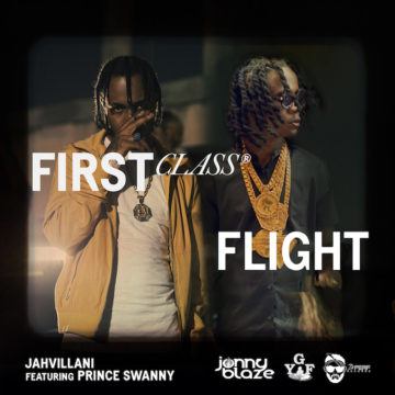 First Class Flight Feat. PRINCE SWANNY - Digital Single